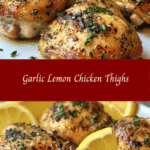 Garlic Lemon Chicken Thighs: Zesty Delight 🍋🍗
