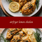 Zesty Airfryer Lemon Chicken: Your New Weeknight Favorite