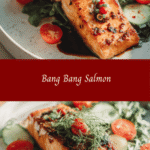Spice Up Your Dinner with Irresistible Bang Bang Salmon