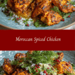 Discover the Magic of Moroccan Spiced Chicken