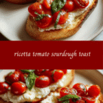 Savor the Flavor: Ricotta Tomato Sourdough Toast Delight