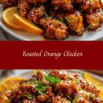 Zesty Delights: Discover the Magic of Roasted Orange Chicken