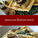 Spinach and Mushroom Ravioli: Comfort in Every Bite 🍝🌿
