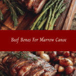 Unlock Rich Flavors with Beef Bones for Marrow Canoe Recipes