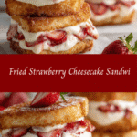 Irresistible Fried Strawberry Cheesecake Sandwiches You Need to Try