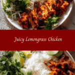 Savor the Flavor: Discover the Secret to Perfectly Juicy Lemongrass Chicken