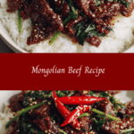 Irresistible Mongolian Beef Recipe That Will Wow Your Taste Buds