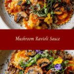 Elevate Your Mushroom Ravioli with These Irresistible Sauce Ideas