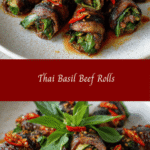 Irresistible Thai Basil Beef Rolls That Will Spice Up Your Dinner Tonight