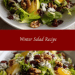 Fresh and Flavorful Winter Salad Recipe to Warm Your Taste Buds
