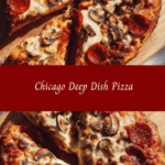 Discover the Ultimate Chicago Deep Dish Pizza Experience