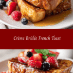 Indulge in Decadence with Irresistible Crème Brûlée French Toast