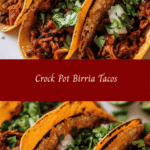 Crock Pot Birria Tacos: Flavorful & Easy 🌮❤️