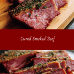 Discover the Irresistible Flavor of Cured Smoked Beef
