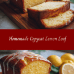Irresistible Homemade Copycat Lemon Loaf Recipe You Have to Try