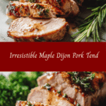 Irresistible Maple Dijon Pork Tenderloin Recipe That Will Wow Your Taste Buds