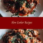 10 Irresistible Slow Cooker Recipes That Make Mealtime Effortless