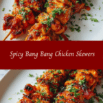 Irresistibly Spicy Bang Bang Chicken Skewers You Have to Try