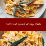 Butternut Squash & Sage Pasta 🍂🍝