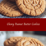 Chewy Peanut Butter Cookies 🥜🍪