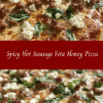 Spicy Hot Sausage Feta Honey Pizza 🍕🌶️