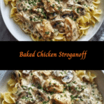 Creamy Comfort: Irresistible Baked Chicken Stroganoff Recipe
