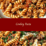 Savory Cowboy Pasta: A Hearty Delight 🤠🍝