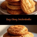 Irresistibly Easy Chewy Snickerdoodles: Your New Favorite Cookie Recipe