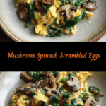 Whip Up a Morning Delight with Mushroom Spinach Scrambled Eggs