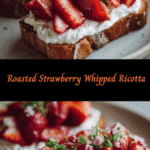 Elevate Your Breakfast Game with Roasted Strawberry Whipped Ricotta Toast