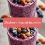 Bursting with Flavor: Blueberry Almond Smoothie Bliss
