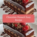 Effortless Indulgence: Easy Chocolate Dessert Recipe