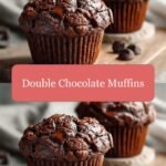 Indulge in Decadence with Irresistible Double Chocolate Muffins