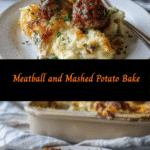 Ultimate Comfort: Meatball and Mashed Potato Bake Delight
