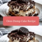 Irresistible Oreo Dump Cake: Your New Favorite Dessert Delight