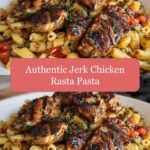 Spice Up Your Dinner Routine with Authentic Jerk Chicken Rasta Pasta