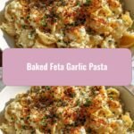 Creamy Indulgence: Baked Feta Garlic Pasta Sensation