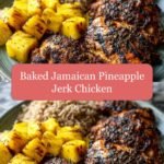 Tantalize Your Taste Buds with Baked Jamaican Pineapple Jerk Chicken