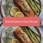 Effortless Elegance: Baked Salmon Made Simple