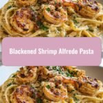 Spice Up Your Dinner with Blackened Shrimp Alfredo Pasta