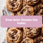 Irresistible Brown Butter Chocolate Chip Cookies: A Flavorful Twist on a Classic