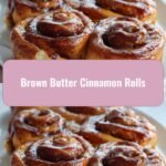 Heavenly Brown Butter Cinnamon Rolls: A Twist on a Classic Delight