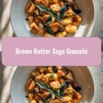 Indulge in Comfort: Brown Butter Sage Gnocchi Bliss
