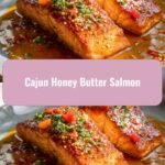Sweet Heat Delight Cajun Honey Butter Salmon Recipe