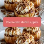 Decadent Delight: Cheesecake Stuffed Apples for Your Sweet Tooth Adventure