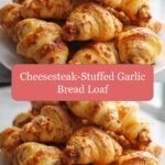 Ultimate Cheesesteak-Stuffed Garlic Bread Loaf Delight