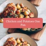 One-Pan Wonder: Savory Chicken and Potatoes Delight