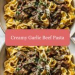 Decadent Delights: Dive into Creamy Garlic Beef Pasta Bliss