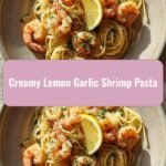 Indulge in the Irresistible Creamy Lemon Garlic Shrimp Pasta Delight