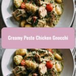 Indulge in Comfort: Creamy Pesto Chicken Gnocchi Delight